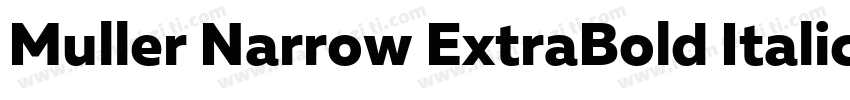 Muller Narrow ExtraBold Italic字体转换